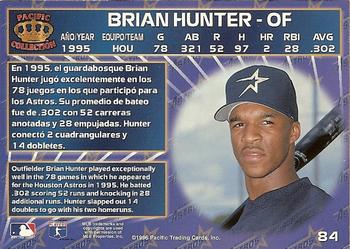 1996 Pacific Crown Collection #84 Brian Hunter Back