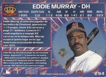 1996 Pacific Crown Collection #294 Eddie Murray Back