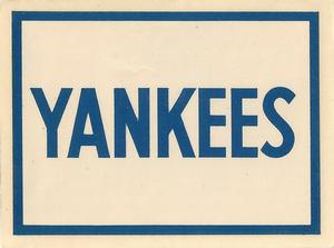 1961 Fleer Baseball Greats (F418-3) - Team Logo Decals #NNO New York Yankees Front