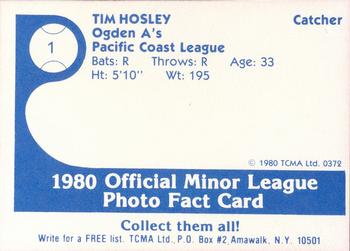 1980 TCMA Ogden A's #1 Tim Hosley Back