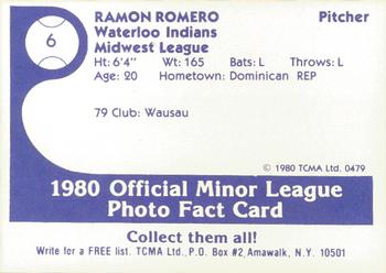 1980 TCMA Waterloo Indians #6 Ramon Romero Back