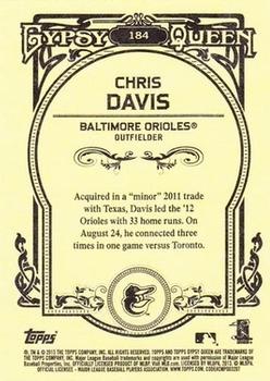 2013 Topps Gypsy Queen #184 Chris Davis Back