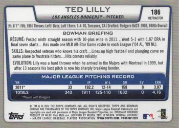 2012 Bowman Chrome - Refractors #186 Ted Lilly Back