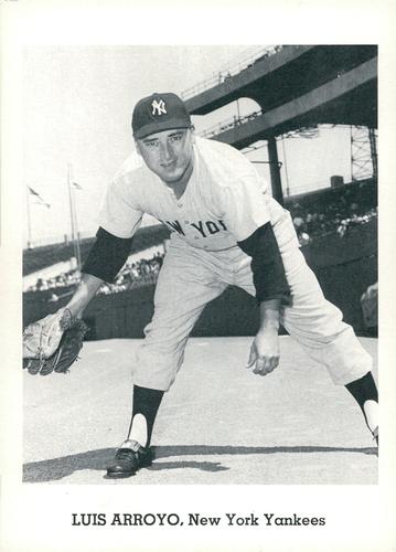 1962 Jay Publishing New York Yankees 5x7 Photos #NNO Luis Arroyo Front