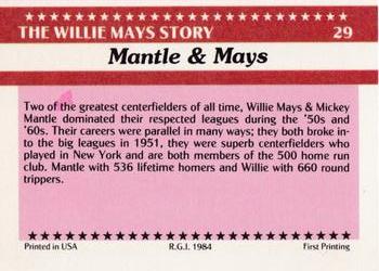 1984 Galasso Willie Mays #29 Willie Mays / Mickey Mantle Back