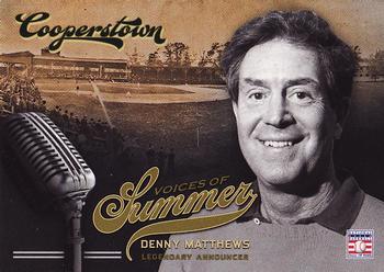 2012 Panini Cooperstown - Voices of Summer #7 Denny Matthews Front