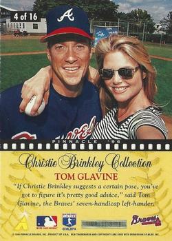 1996 Pinnacle - Christie Brinkley Collection #4 Tom Glavine Back