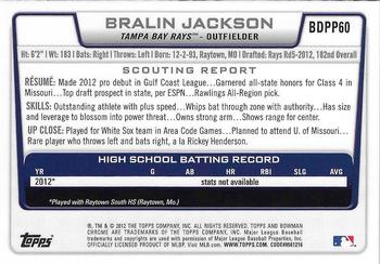 2012 Bowman Draft Picks & Prospects - Chrome Draft Picks #BDPP60 Bralin Jackson Back