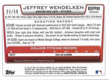 2012 Bowman Draft Picks & Prospects - Chrome Draft Picks Gold Refractors #BDPP89 Jeffrey Wendelken Back