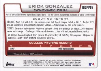 2012 Bowman Draft Picks & Prospects - Draft Picks #BDPP99 Erick Gonzalez Back