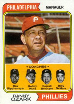 1974 Topps #119 Phillies Field Leaders (Danny Ozark / Carroll Beringer / Bobby Wine / Ray Rippelmeyer / Billy Demars) Front