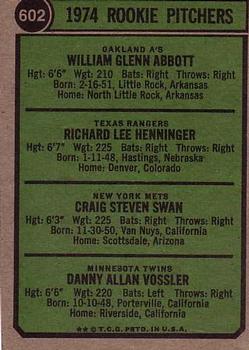 1974 Topps #602 1974 Rookie Pitchers (Glenn Abbott / Rick Henninger / Craig Swan / Dan Vossler) Back