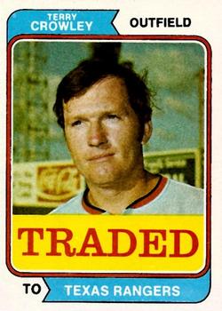 1974 Topps - Traded #648T Terry Crowley Front
