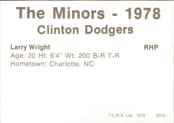 1978 TCMA Clinton Dodgers #0315 Larry Wright Back