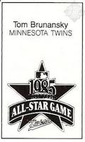 1985 All-Star Game Program Inserts #NNO Tom Brunansky Back