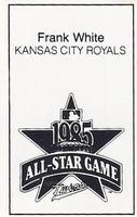1985 All-Star Game Program Inserts #NNO Frank White Back