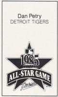 1985 All-Star Game Program Inserts #NNO Dan Petry Back