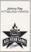 1985 All-Star Game Program Inserts #NNO Johnny Ray Back