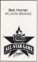 1985 All-Star Game Program Inserts #NNO Bob Horner Back
