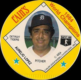 1985 Cain's Detroit Tigers Discs #NNO Aurelio Lopez Front