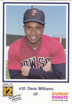 1989 Dunkin' Donuts Pawtucket Red Sox #NNO Dana Williams Front