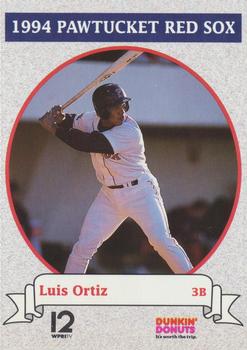 1994 Dunkin' Donuts Pawtucket Red Sox #NNO Luis Ortiz Front