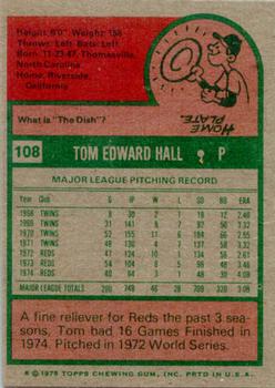 1975 Topps #108 Tom Hall Back