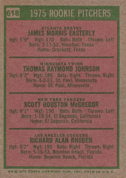 1975 Topps #618 1975 Rookie Pitchers (Jamie Easterly / Tom Johnson / Scott McGregor / Rick Rhoden) Back