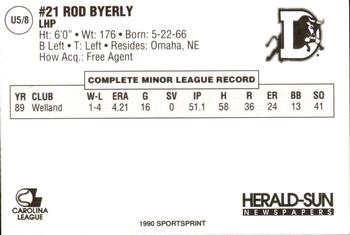 1990 Durham Bulls Update #5 Rod Byerly Back