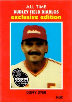 1990 El Paso Diablos All-Time Greats #20 Duffy Dyer Front