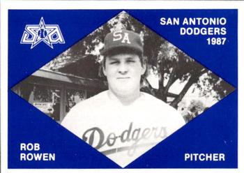 1987 San Antonio Dodgers #6 Rob Rowen Front