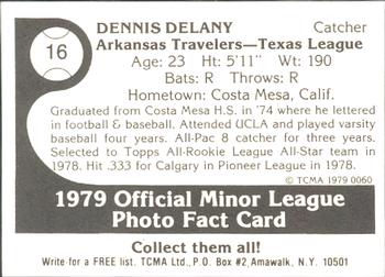 1979 TCMA Arkansas Travelers #16 Dennis Delany Back