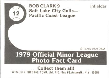 1979 TCMA Salt Lake City Gulls #12 Bob Clark Back