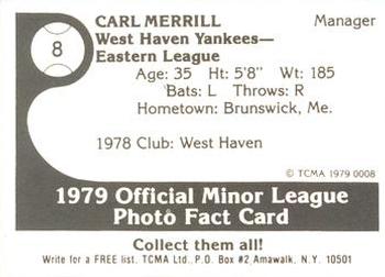 1979 TCMA West Haven Yankees #8 Carl Merrill Back
