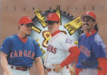 1996 Select - Team Nucleus #14 Juan Gonzalez / Ivan Rodriguez / Will Clark Front