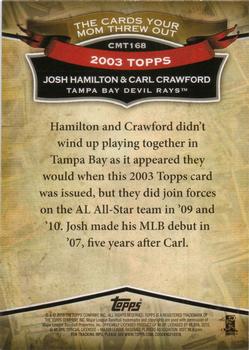 2010 Topps Update - The Cards Your Mom Threw Out #CMT168 Josh Hamilton / Carl Crawford Back