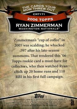 2010 Topps Update - The Cards Your Mom Threw Out #CMT171 Ryan Zimmerman Back