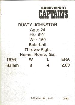 1977 TCMA Shreveport Captains #0593 Rusty Johnston Back