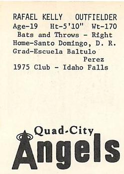 1976 TCMA Quad City Angels #NNO Rafael Kelly Back