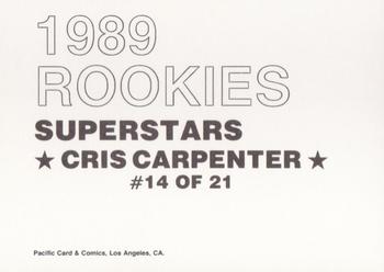 1989 Pacific Cards & Comics Rookies Superstars (unlicensed) #14 Cris Carpenter Back