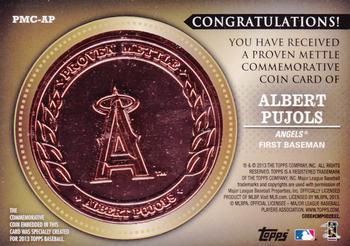 2013 Topps - Proven Mettle Coins Copper #PMC-AP Albert Pujols Back