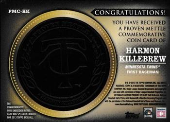 2013 Topps - Proven Mettle Coins Wrought Iron #PMC-HK Harmon Killebrew Back