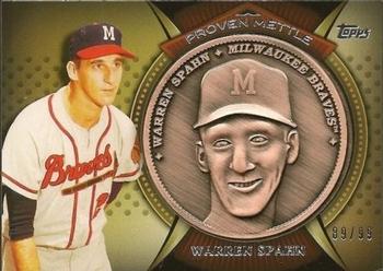 2013 Topps - Proven Mettle Coins Wrought Iron #PMC-WSP Warren Spahn Front