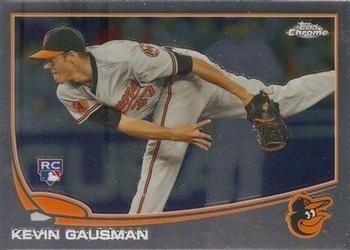 2013 Topps Chrome #194 Kevin Gausman Front