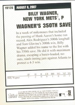 2008 Topps Updates & Highlights - Year in Review #YR128 Billy Wagner Back