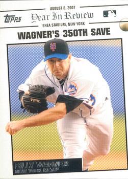 2008 Topps Updates & Highlights - Year in Review #YR128 Billy Wagner Front