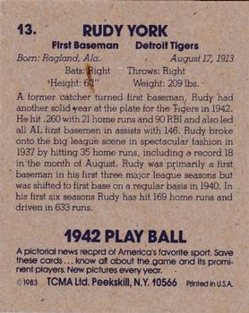 1983 TCMA 1942 Play Ball #13 Rudy York Back