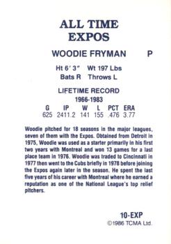 1986 TCMA All-Time Montreal Expos - Color #10-EXP Woodie Fryman Back