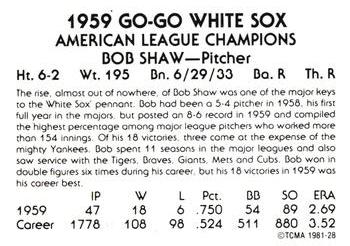 1981 TCMA 1959 Chicago White Sox #28 Bob Shaw Back