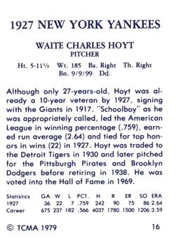 1979 TCMA 1927 New York Yankees #16 Waite Hoyt Back